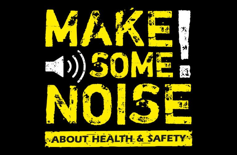 Making a Noise About Health & Safety